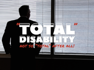 Total Disability: Not So Total After All